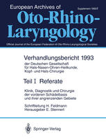 Referate : Klinik, Diagnostik und Chirurgie der vorderen Schädelbasis und ihrer angrenzenden Gebiete