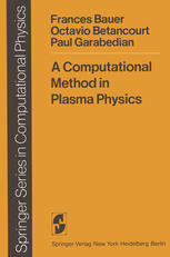 A Computational Method in Plasma Physics