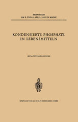 Kondensierte Phosphate in Lebensmitteln.