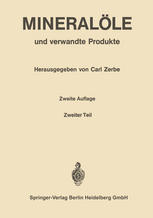 Mineralöle und verwandte Produkte : Ein Handbuch für Laboratorium und Betrieb