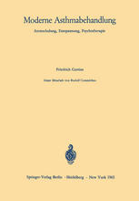 Moderne Asthmabehandlung : Atemschulung, Entspannung, Psychotherapie.