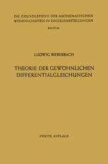 Theorie der Gewöhnlichen Differentialgleichungen Auf Funktionentheoretischer Grundlage Dargestellt