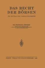 Das Recht der Börsen : Ein Beitrag zum Verwaltungsrecht