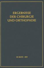 Ergebnisse der Chirurgie und Orthopädie