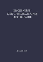 Ergebnisse der Chirurgie und Orthopädie