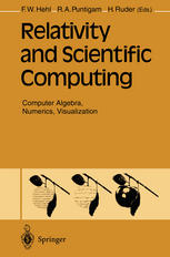 Relativity and scientific computing : computer algebra, numerics, visualization