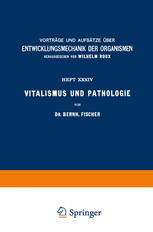 Vitalismus und Pathologie