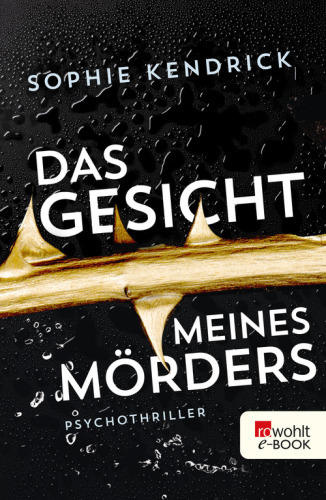 Das Gesicht meines Mörders Psychothriller