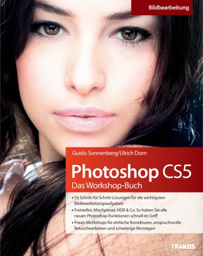 Photoshop CS5 - Das Workshopbuch