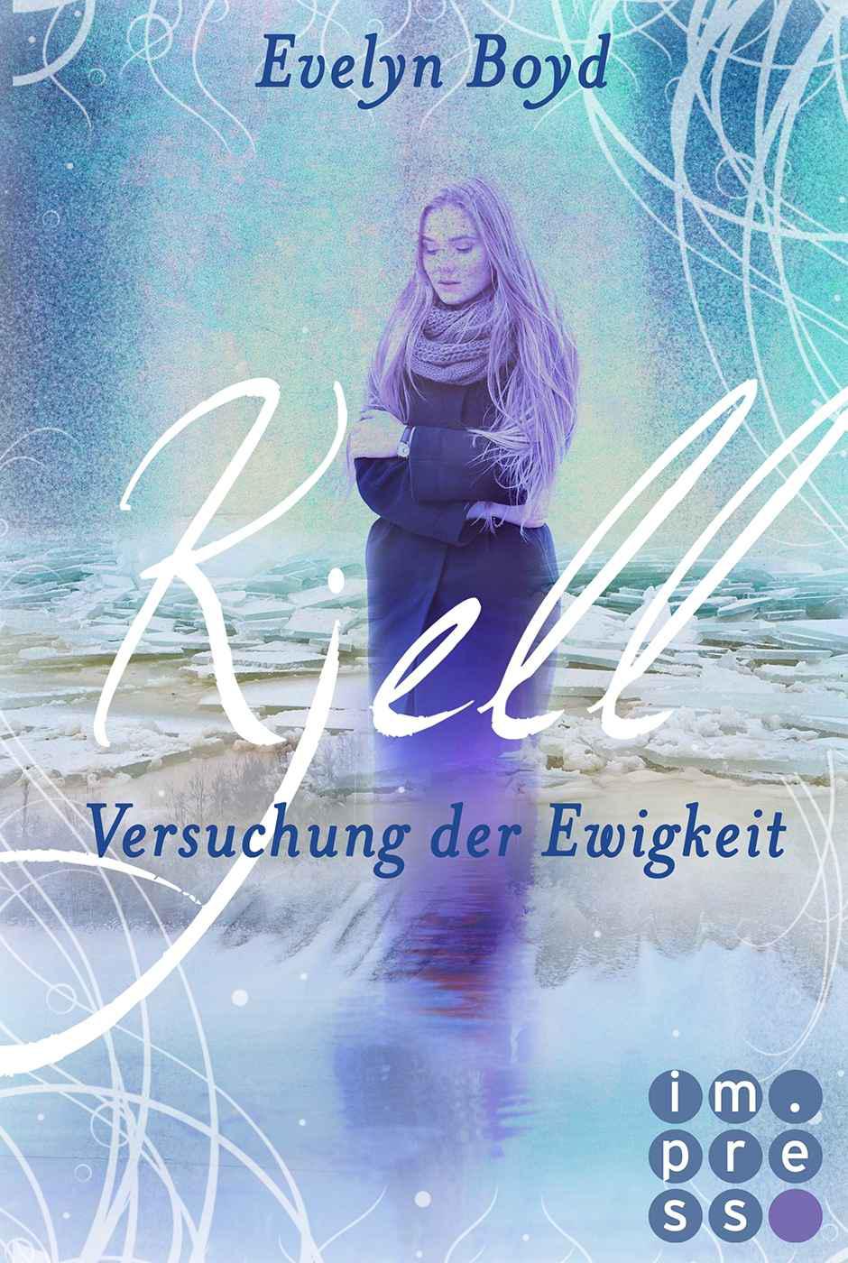 Kjell. Versuchung der Ewigkeit (Die Seerosen-Saga, Band 2)