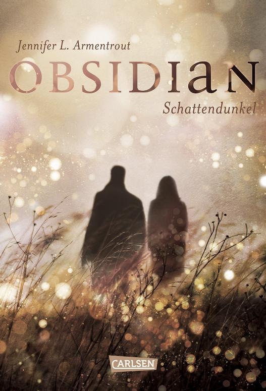 Obsidian, Band 1: Obsidian. Schattendunkel (mit Bonusgeschichten)