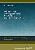 The Holocaust in Occupied Poland