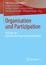 Organisation und Partizipation : Beiträge der Kommission Organisationspädagogik