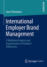 International Employer Brand Management A Multilevel Analysis and Segmentation of Students' Preferences
