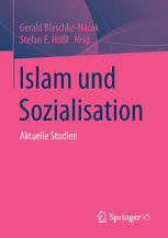 Islam und Sozialisation : Aktuelle Studien