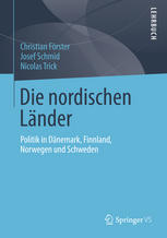 Die nordischen Länder Politik in Dänemark, Finnland, Norwegen und Schweden