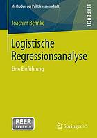 Logistische Regressionsanalyse: Eine Einführung.