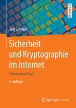Sicherheit und Kryptographie im Internet Theorie und Praxis