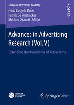 Extending the boundaries of advertising [extended versions of papers presented at the 12th ICORIA (International Conference on Research in Advertising) Zagreb, Croatia in June 2013]