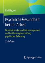 Psychische Gesundheit bei der Arbeit (2nd Edition).