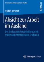 Absicht zur Arbeit im Ausland : Der Einfluss von Persönlichkeitsmerkmalen und internationaler Erfahrung