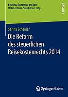 Die Reform Des Steuerlichen Reisekostenrechts 2014