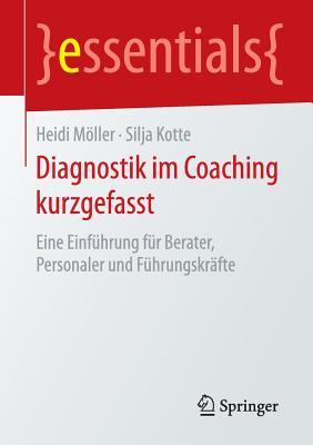 Diagnostik Im Coaching Kurzgefasst