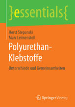 Polyurethan-Klebstoffe Unterschiede und Gemeinsamkeiten