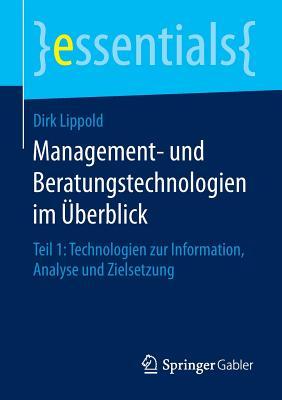 Management- Und Beratungstechnologien Im Uberblick