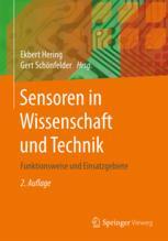 Sensoren in Wissenschaft und Technik Funktionsweise und Einsatzgebiete