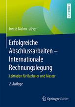 Erfolgreiche abschlussarbeiten : internationale rechnungslegung - leitfaden fr.