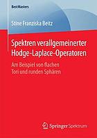 Spektren Verallgemeinerter Hodge-Laplace-Operatoren