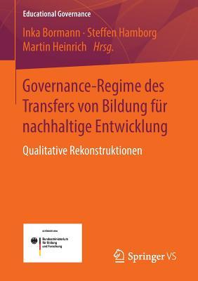 Governance-Regime Des Transfers Von Bildung Fur Nachhaltige Entwicklung