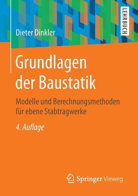 Grundlagen Der Baustatik