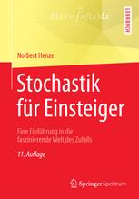 Stochastik für Einsteiger Eine Einführung in die faszinierende Welt des Zufalls