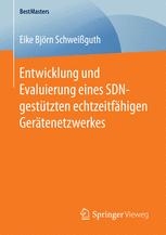 Entwicklung und Evaluierung eines SDN-gestützten echtzeitfähigen Gerätenetzwerkes