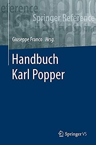 Handbuch Karl Popper (Springer Reference Geisteswissenschaften)