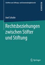Rechtsbeziehungen zwischen Stifter und Stiftung.