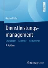 Dienstleistungsmanagement : Grundlagen - Konzepte - Instrumente