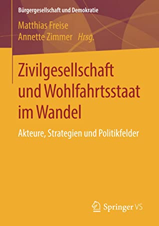 Zivilgesellschaft und Wohlfahrtsstaat im Wandel