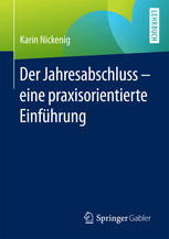 Der Jahresabschluss - eine praxisorientierte Einführung