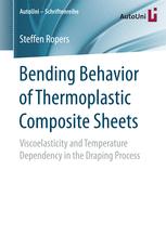 Bending Behavior of Thermoplastic Composite Sheets Viscoelasticity and Temperature Dependency in the Draping Process