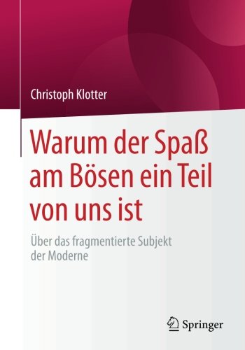 Warum Der Spa� Am B�sen Ein Teil Von Uns Ist