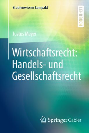 WIRTSCHAFTSRECHT : handels- und gesellschaftsrecht.
