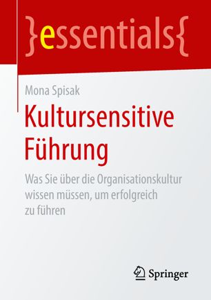 Kultursensitive Führung was Sie über die Organisationskultur wissen müssen, um erfolgreich zu führen