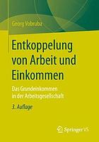 Entkoppelung Von Arbeit Und Einkommen