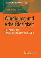 W�rdigung Und Arbeitslosigkeit