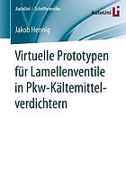 Virtuelle Prototypen F�r Lamellenventile in Pkw-K�ltemittelverdichtern