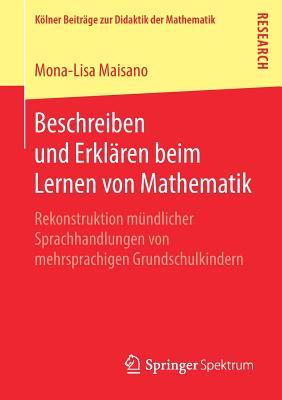 Beschreiben Und Erkl�ren Beim Lernen Von Mathematik