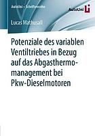 Potenziale des variablen Ventiltriebes in Bezug auf das Abgasthermomanagement bei Pkw-Dieselmotoren